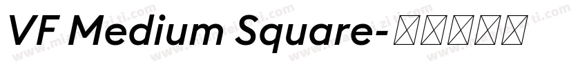VF Medium Square字体转换